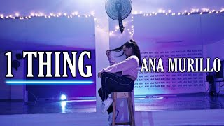 1 Thing - Amarie // Ana murillo coreografia