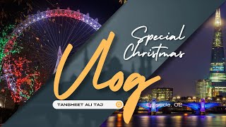 More London Christmas Lighting Vlog | Part 2 | Tower Bridge, London Eye, The Shard.