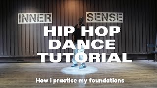 hip hop dance tutorial | how I practice my foundations | NOELAB EP 10  #dancetutorial