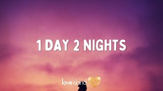 HRVY - 1 Day 2 Nights (Lyrics) | Love Island 2022