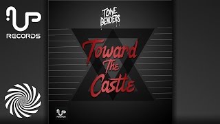 Tone Benders - Toward The Castle