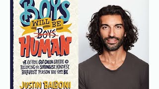 Boys Will Be Human By Justin Baldoni