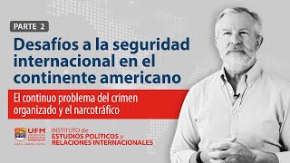 El continuo problema del crimen organizado y el narcotráfico | Craig Deare