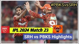 IPL Cricket Match Today | IPL Sunrisers Hyderabad vs Punjab Kings Highlights 2024 #srhvspbks