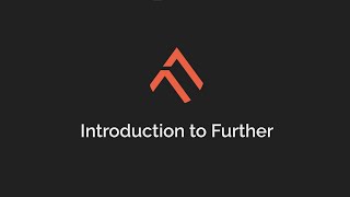 Introducing: FURTHER.