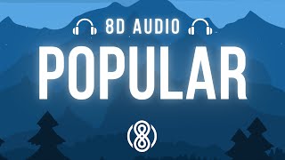 The Weekend • Popular 🎧8D Audio🎧 | (Lyrics)