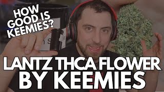 Trying Lantz THCa Flower by Keemies!🎮 Cannabis Strain Review🔥