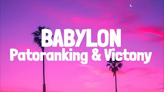 Patoranking Ft. Victony - Babylon (Lyrics)