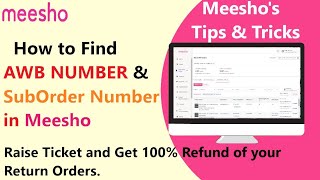 How to Find AWB Number and Sub-Order Number and Claim your Return Products Easily in MEESHO SELLER.