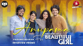 Anupama Parameswaran's A Beautiful Girl Movie Interview Promo | May 12th | #anupamaparameswaran