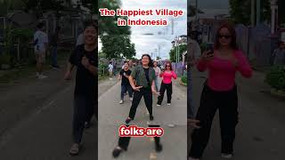 This is the happiest village in Indonesia #village