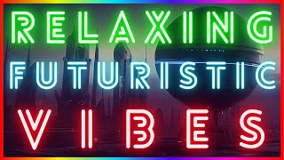 RELAXING FUTURISTIC SONG WITH FUTURISTIC & CYBER SPACE CITY VIDEOS || (NO COPYRIGHT)(HD)