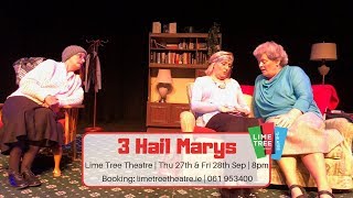 3 Hail Mary’s | Lime Tree Theatre