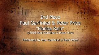 "Florida Rain" 2016 2nd Place Will McLean Songwriting Contest - Paul Garfinkel & Peter Price