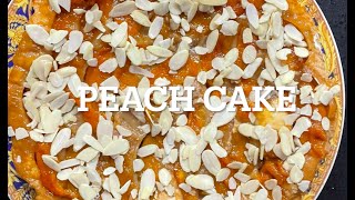 HOMEMADE DELICIOUS PEACH CAKE/ وصفة سهلة ولذيذة لكعكة الخوخ