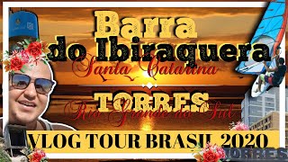 Barra do Ibiraquera - SC & Torres - RS / VLOG TOUR BRASIL 2020: | ® Mix'Tum Net”.