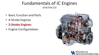 3c 2-Stroke Engines, AEN/TSM 220: Principles of Internal Combustion Engines.