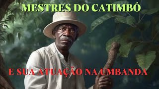 MESTRES DO CATIMBÓ- UMA BREVE JORNADA PELA MILITOLOGIA BRASILEIRA