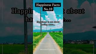 Happiness Facts No.10 #Happiness #contentment