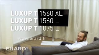 Nouveau pied TV ERARD  Lux Up T 1175L, 1560L, 1560XL