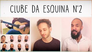 Clube da Esquina 2 [Fabio Cadore feat. Chris Polifonico]