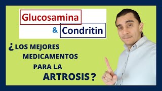 💊 𝗚𝗟𝗨𝗖𝗢𝗦𝗔𝗠𝗜𝗡𝗔 𝗬 𝗖𝗢𝗡𝗗𝗥𝗢𝗜𝗧𝗜𝗡: Ventajas, desventajas, efectos adversos, precauciones y dosis.