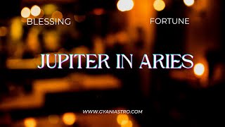 JUPITER IN ARIES ! FORTUNE , BLESSINGS AND JUPITER # JUPITER RAHU CONNECT ! READINGS FOR ALL