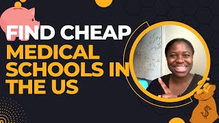 How  to find the cheapest medical schools in the US | Texas medical schools, military med, NHSC SP