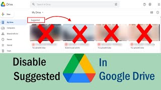 Disable Suggested Tab Option on Google Drive @pcguide4u