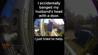 I Accidentally Hits Husband With Door While Opening It | Doorbell Camera Video