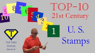 Ep. 45 - My Top 10 US Stamps of the 21st Century plus Viewer Favorites