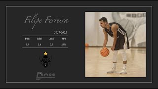 Filipe Ferreira - Season Highlights 21/22 | DDOSS Sports