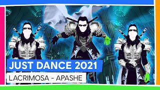 LACRIMOSA - APASHE | JUST DANCE 2021 [OFFICIEL]