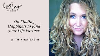 HLP004 : On Finding Your Happy to Find Your Partner in Life with Kira Sabin, The League of...