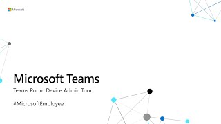 Microsoft Teams Room Admin Portal Tour