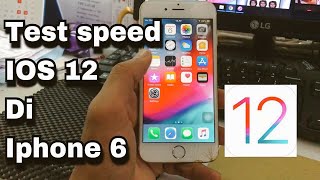 Ios 12 on iphone 6