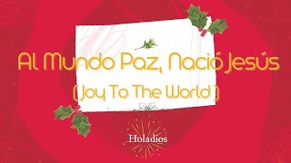 Al Mundo Paz, Nació Jesús(Joy To The World)/Christmas Song/Cancion de Navidad/스페인어찬송/크리스마스