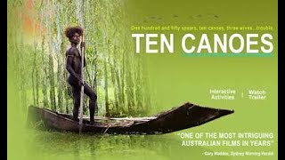 '' ten canoes '' - official trailer 2006.