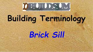 Building Terminology - Brick Sill