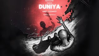 Duniya | KABIIR | DOMNICK | OFFICIAL AUDIO | PROD BY.ABHINAV