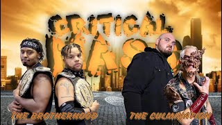 814 WRESTLING "CRITICAL MASS": TAG TEAM CHAMPIONSHIP MATCH: The Brotherhood (C) vs The Culmination