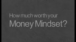 How much worth your Money Mindset? Author Aivaras Pranarauskas