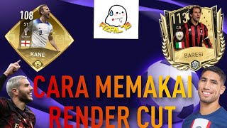 CARA MEMAKAI RENDER CUT ||#fifamobile