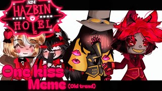 One kiss||Meme||Old trend||Hazbin Hotel||Gacha Life 2||My ships 💞✨||Huskerdust, Chaggie, CherriSnake