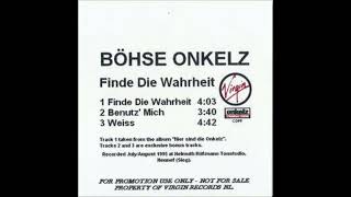 BÖHSE ONKELZ - Finde die Wahrheit