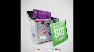 Tony's BIG Tunes #02