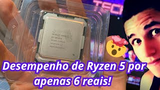 RYZEN 5 POR APENAS R$6! [Xeon E5 2650v4]