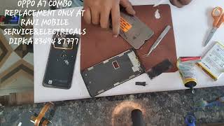 OPPO A7 DISASSEMBLY/ASSEMBLY COMBO REPLACEMENT AT RAVIMOBILE SERVICE&ELECTRICALS DIPKA CG 8349487777