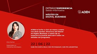 Detrás de la experiencia - Máster en Digital Business