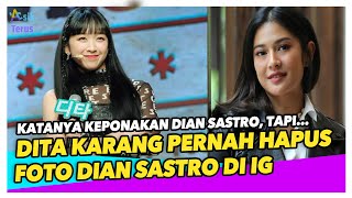 Fakta Hubungan Dita Karang dan Dian Sastro! Ternyata Begini